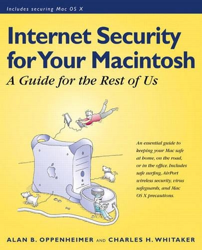 Internet Security for Your Macintosh: A Guide for the Rest of Us