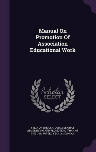 Manual On Promotion Of Association Educational Work