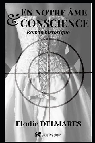 En notre ame et conscience