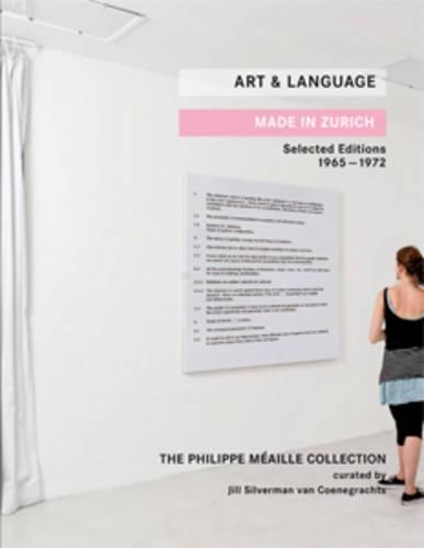 Art & Language - Made in Zurich Selected Editions 1965-1972