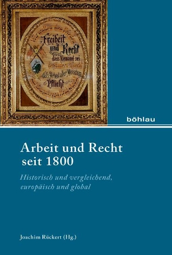 Arbeit Und Recht Seit 1800