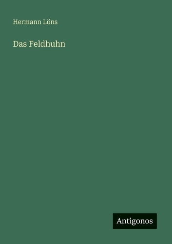 Das Feldhuhn
