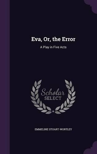 Eva, Or, the Error