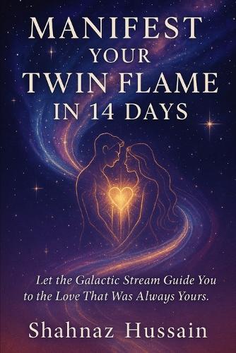Manifest Your Twin Flame in 14 Days