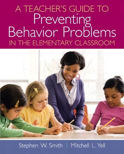Teacher's Guide to Preventing Behavior Problems in the Elementary Classroom, A (2-downloads)