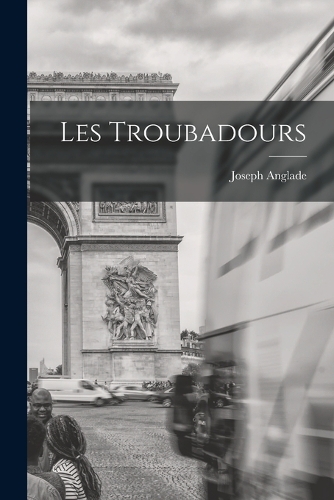Les Troubadours