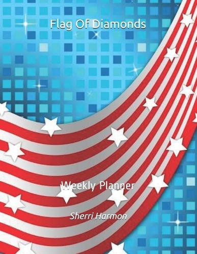 Flag Of Diamonds: Weekly Planner(3 Legion of Acrobatics)