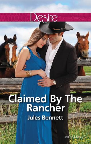 Claimed By The Rancher: (2 The Rancher's Heirs)