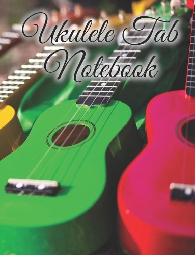 Ukulele Tab Notebook