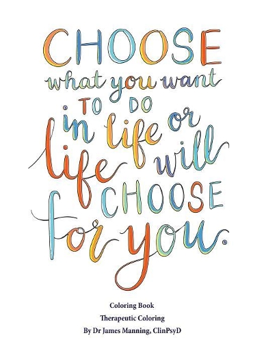 Coloring Book (Therapeutic Coloring): This book has 40 inspiring and motivational suggestions that can be used to color in, frame, and/or meditate over: This book can be photocopied or d(13 Coloring Book (Therapeutic Coloring))