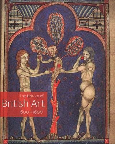 The History of British Art, Volume 1