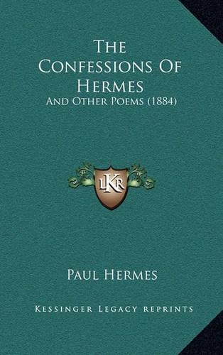 The Confessions of Hermes