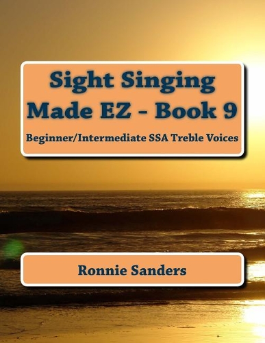 Sight Singing Made EZ Book 9