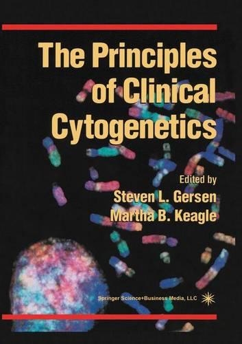 The Principles of Clinical Cytogenetics