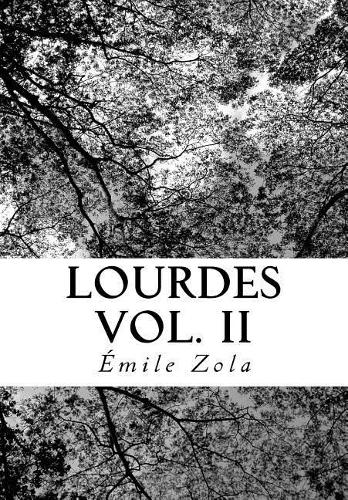 Lourdes Vol. II