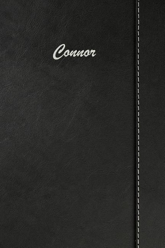 Connor: Planner Weekly and Monthly: A Year - 365 Daily - 52 Week Journal Planner Calendar Schedule Organizer Appointment Notebook, Monthly Planner, to Do wi