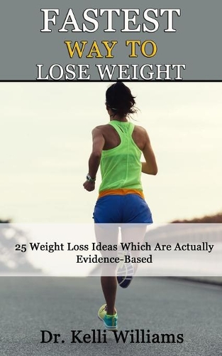 Fastest Way to Lose Weight