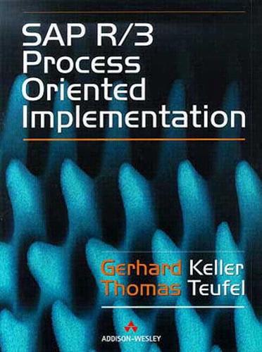 SAP R/3 Process Oriented Implementation: Iterative Process Prototyping