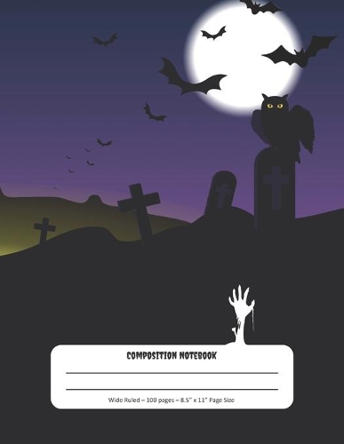 Halloween Composition Notebook: Wide Ruled Pages - Perfect for Writing and Drawing at Home or School