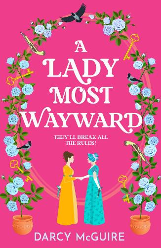 A Lady Most Wayward