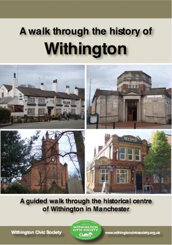 A walk through the history of Withington