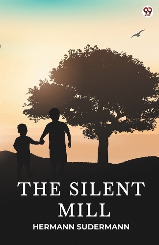 The Silent Mill (Edition1)