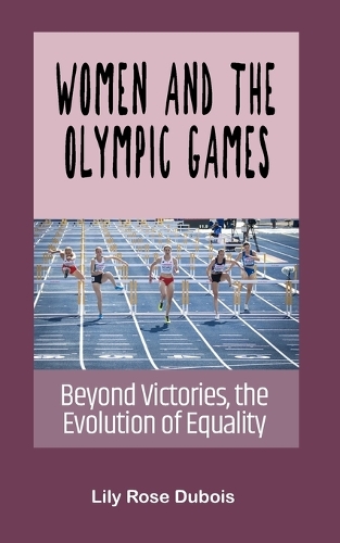 Women and the Olympic Games