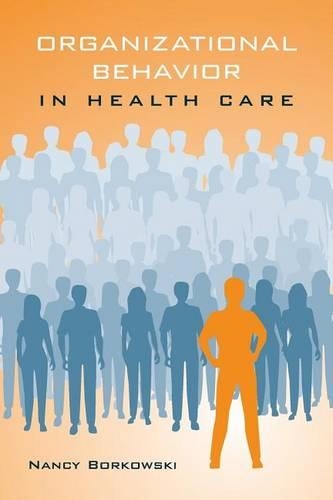 UNIV OF PHOENIX POD- ORGANIZATIONAL BEHAVIOR IN HEALTH CARE: .