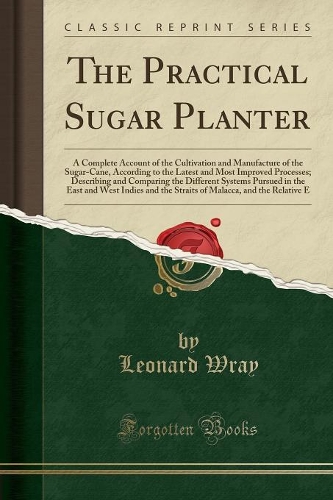 The Practical Sugar Planter