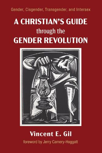 A Christian's Guide Through the Gender Revolution