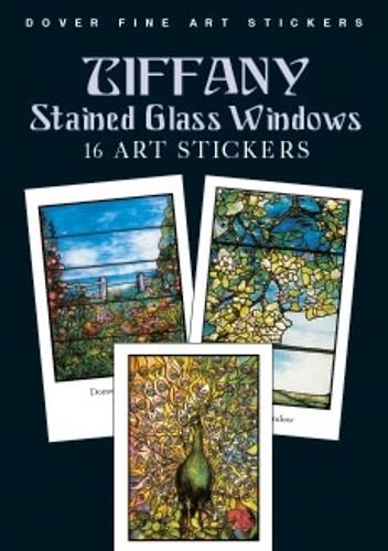Tiffany Stained Glass Windows: 16 Art Stickers: 16 Art Stickers(Dover Art Stickers)