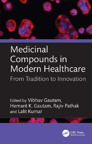 Medicinal Compounds in Modern Healthcare