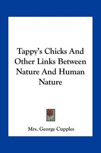 Tappy's Chicks And Other Links Between Nature And Human Nature