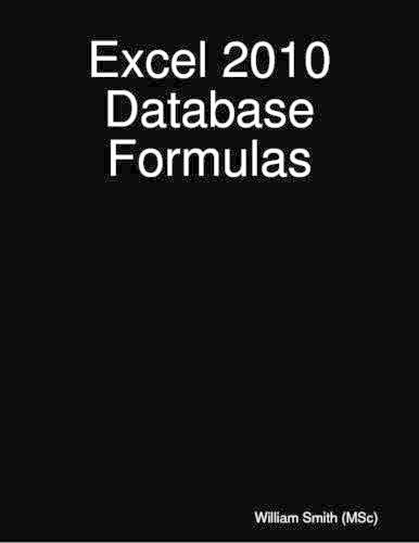 Excel 2010 Database Formulas