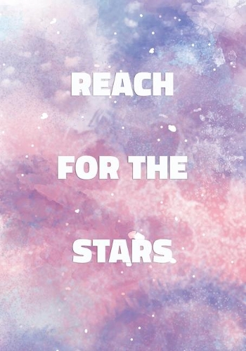 Reach For The Stars