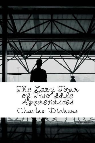 The Lazy Tour of Two Idle Apprentices