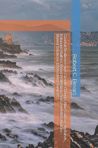 Coastal Resilience and Climate Change
