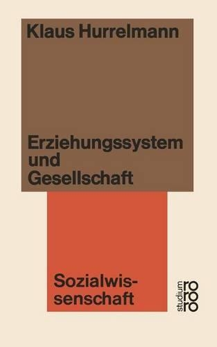 Erziehungssystem und Gesellschaft: (wv studium)