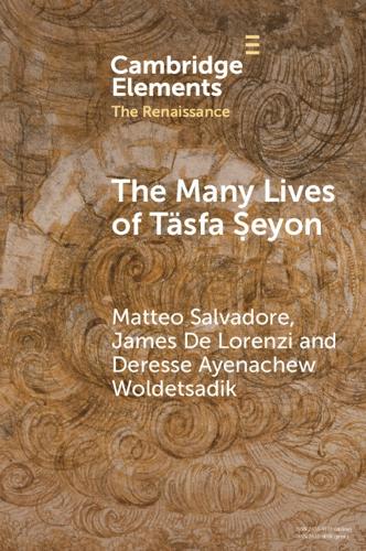 The Many Lives of Täsfa Ṣeyon