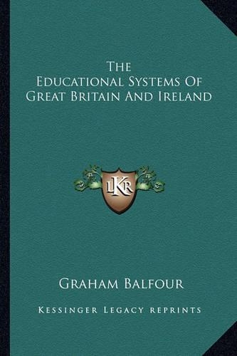 The Educational Systems Of Great Britain And Ireland