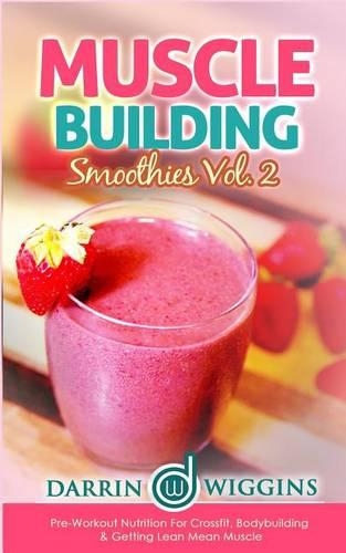 Muscle Building Smoothies
