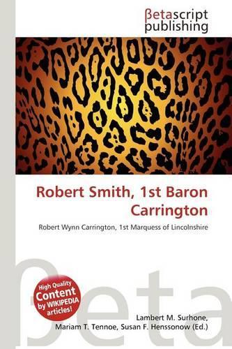 Robert Smith, 1st Baron Carrington