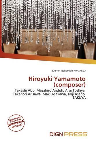 Hiroyuki Yamamoto (Composer)