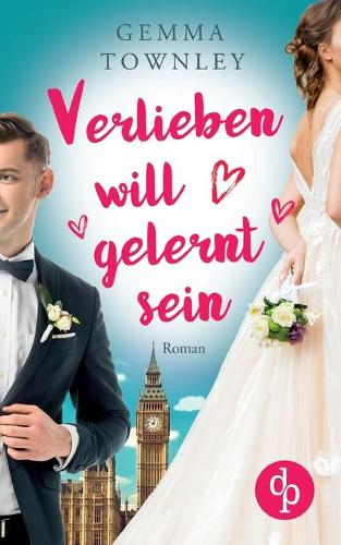 Verlieben will gelernt sein