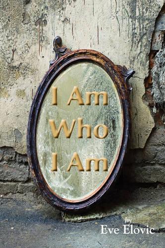 I am Who I am