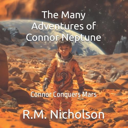 The Many Adventures of Connor Neptune