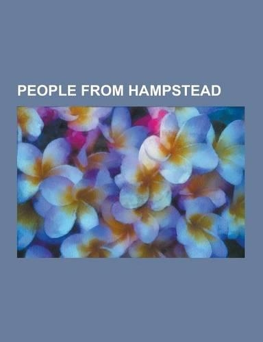 People from Hampstead: Alan Ayckbourn, A. A. Milne, Stephen Fry, Screaming Lord Sutch, Michael Atiyah, Enid Blyton, Slash, Damon Hill, John B