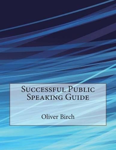 Successful Public Speaking Guide