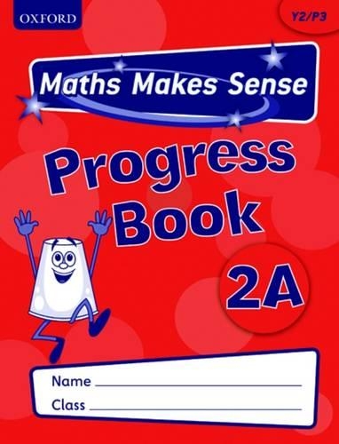 Maths Makes Sense: Y2: A Progress Book Pack of 10: (Maths Makes Sense)
