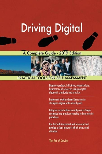 Driving Digital A Complete Guide - 2019 Edition